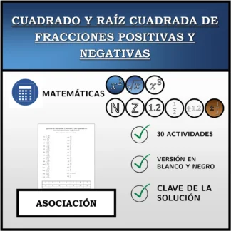 Ejercicio de asociación: Cuadrado y raíz cuadrada de fracciones positivas y negativas