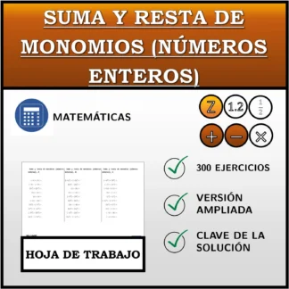 Hoja de trabajo: Suma y resta de monomios (números enteros)