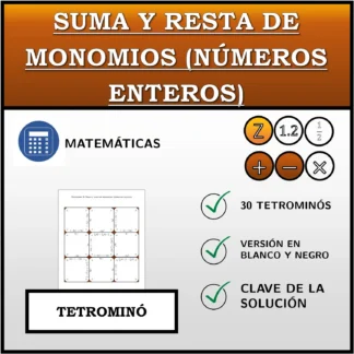 Tetrominó: Suma y resta de monomios (números enteros)