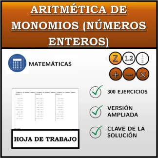 Hoja de trabajo: Aritmética de monomios (números enteros)