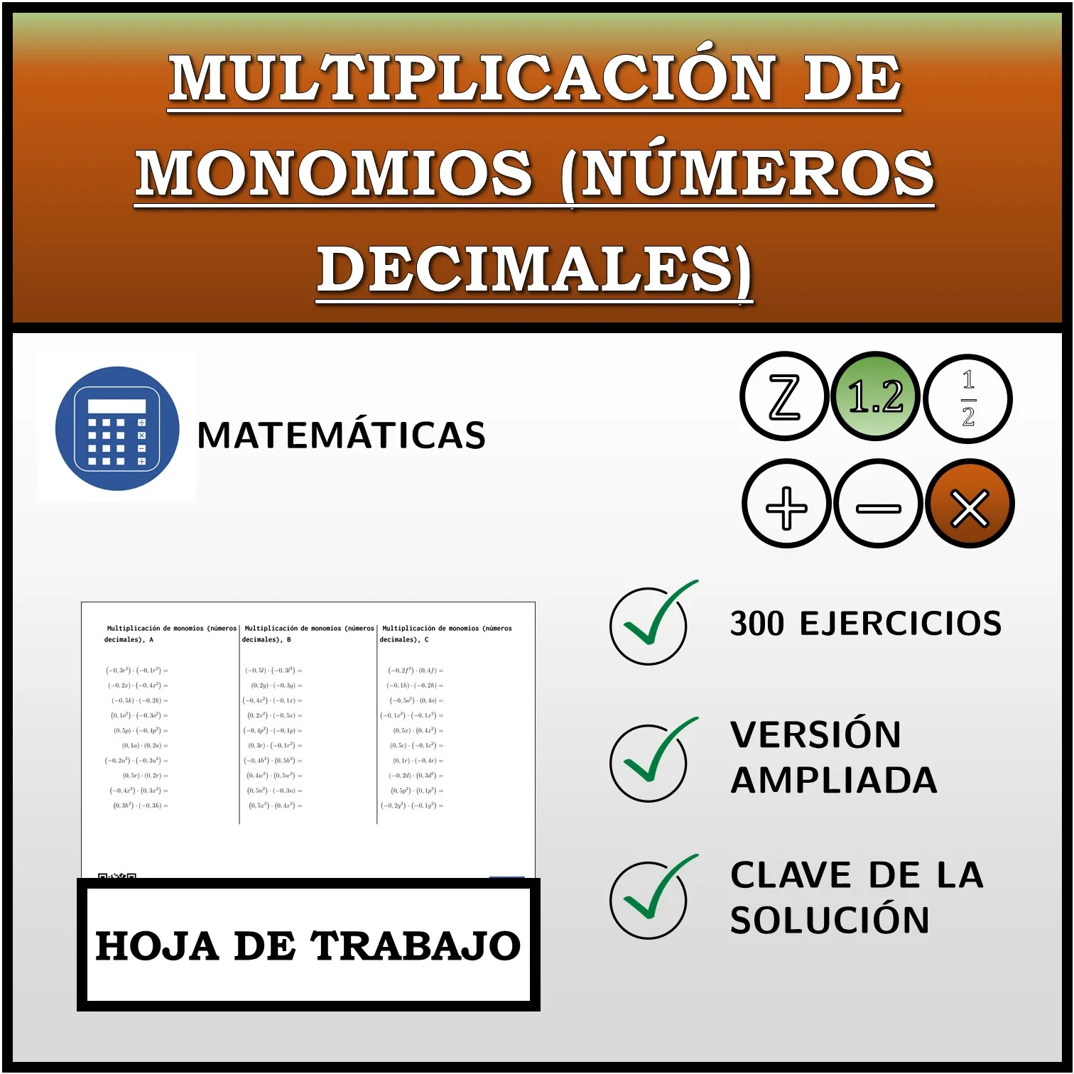 Hoja de trabajo: Multiplicación de monomios (números decimales)