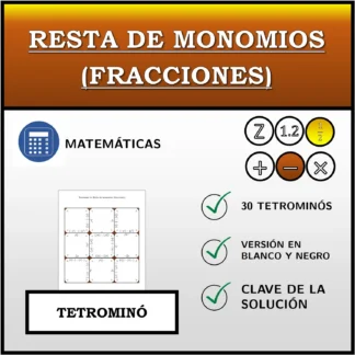 Tetrominó: Resta de monomios (fracciones)