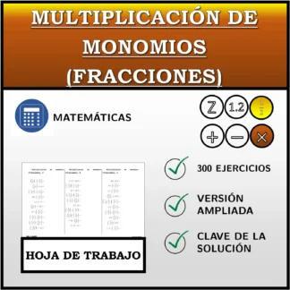 Hoja de trabajo: Multiplicación de monomios (fracciones)