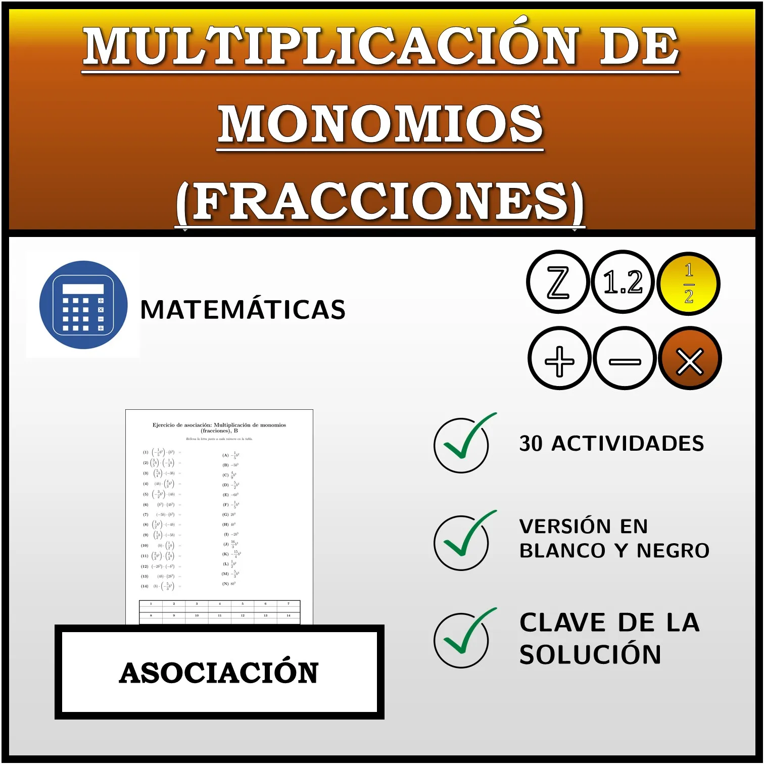 Ejercicio de asociación: Multiplicación de monomios (fracciones)