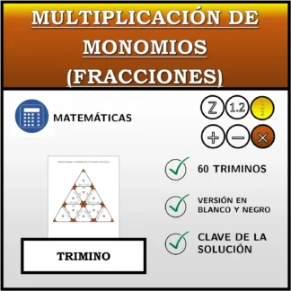 Trimino: Multiplicación de monomios (fracciones)