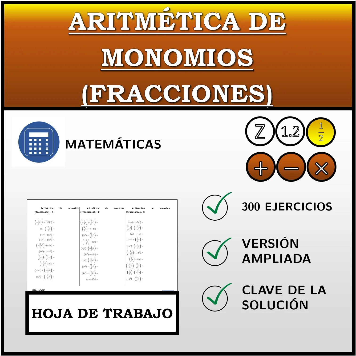 Hoja de trabajo: Aritmética de monomios (fracciones)