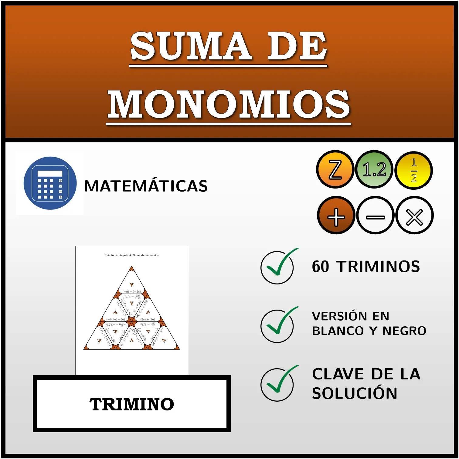 Trimino: Suma de monomios