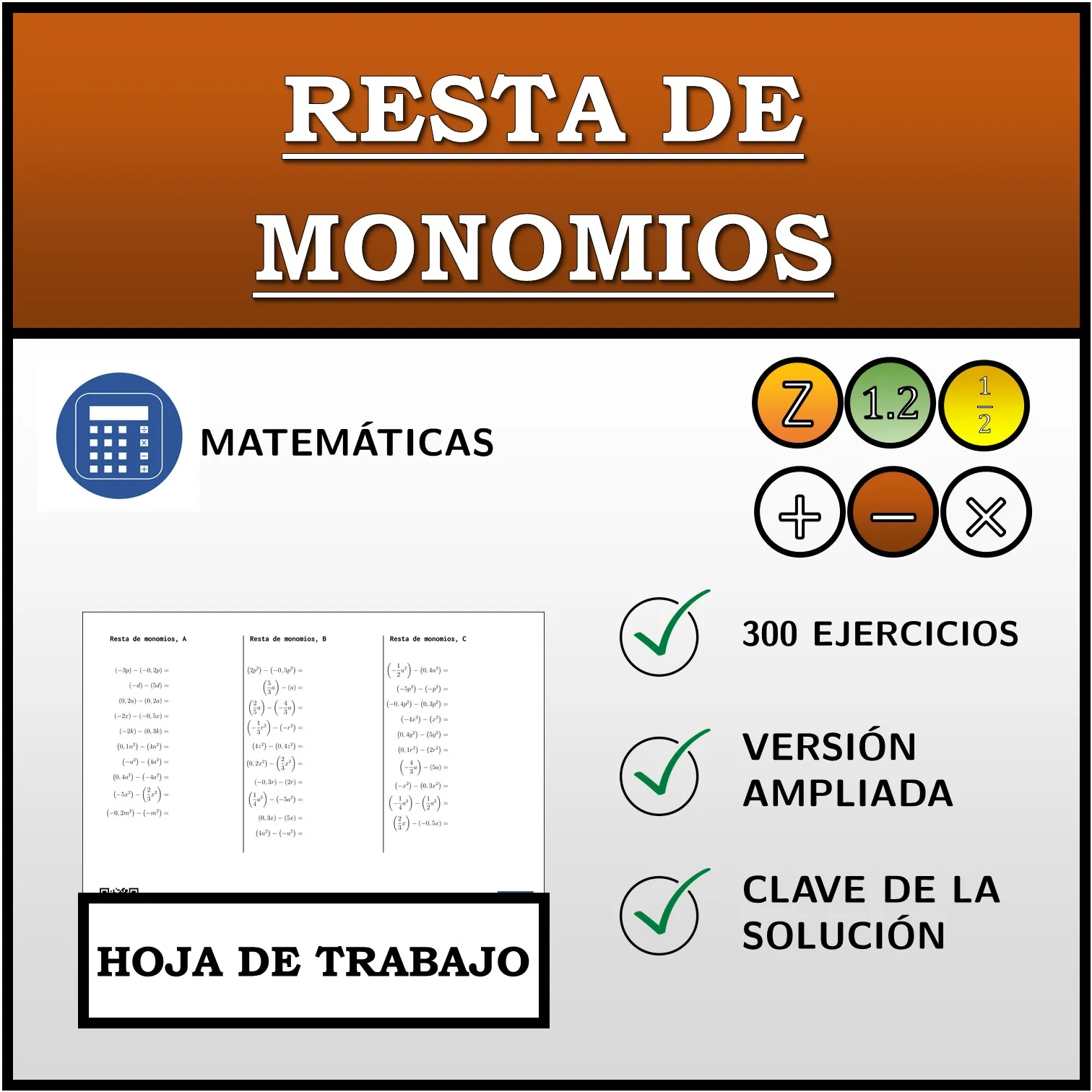 Hoja de trabajo: Resta de monomios