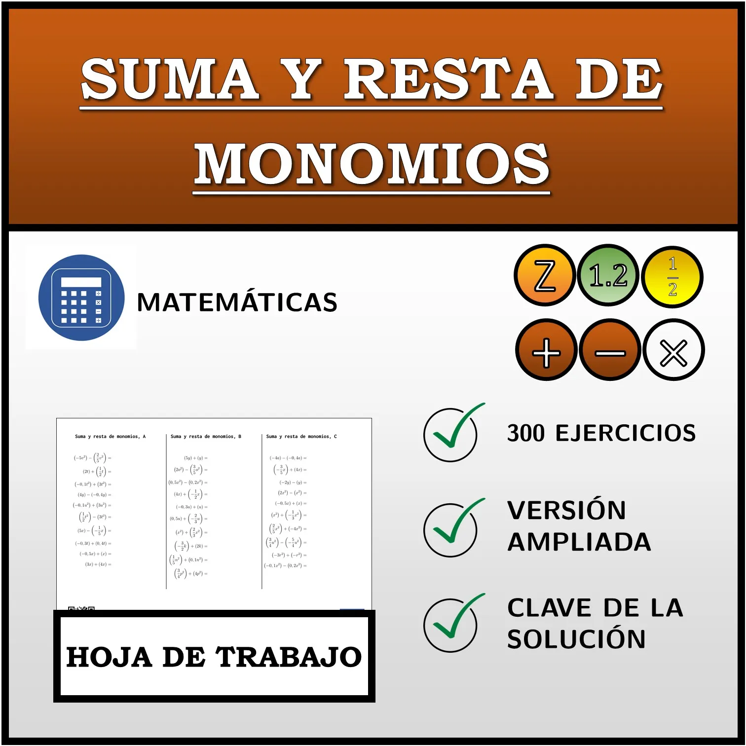 Hoja de trabajo: Suma y resta de monomios
