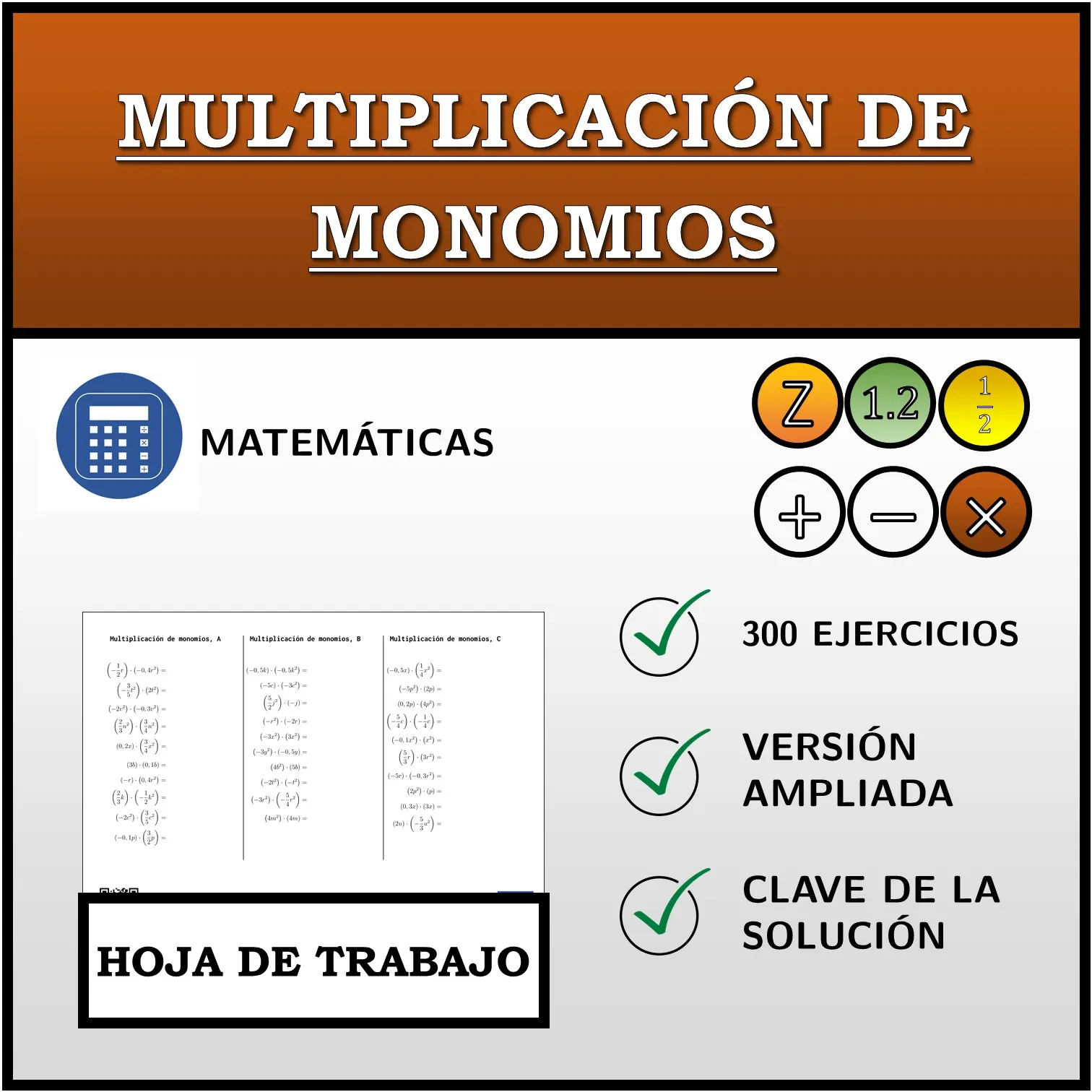 Hoja de trabajo: Multiplicación de monomios