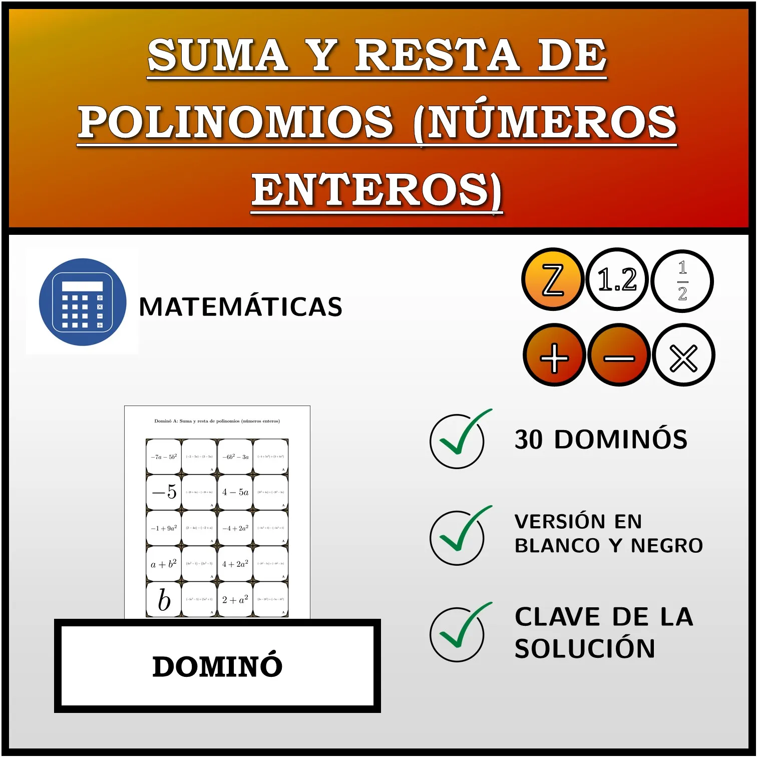 Dominó: Suma y resta de polinomios (números enteros)