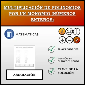 Ejercicio de asociación: Multiplicación de polinomios por un monomio (números enteros)