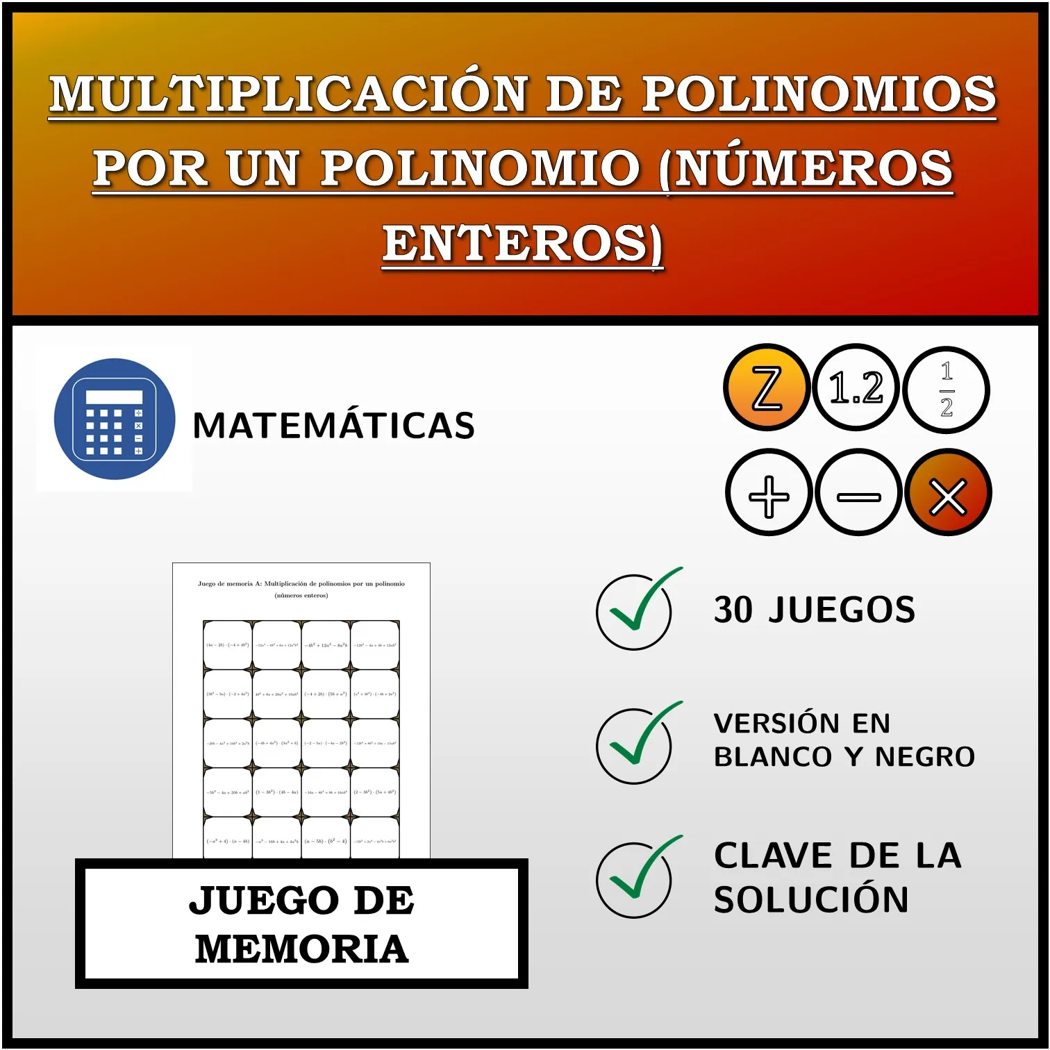Juego de memoria: Multiplicación de polinomios por un polinomio (números enteros)