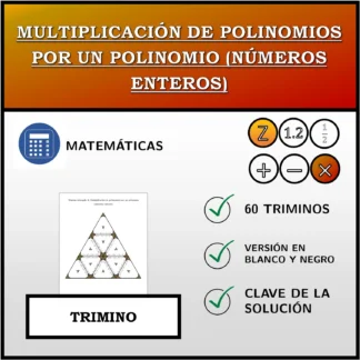 Trimino: Multiplicación de polinomios por un polinomio (números enteros)