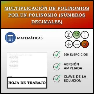 Hoja de trabajo: Multiplicación de polinomios por un polinomio (números decimales)