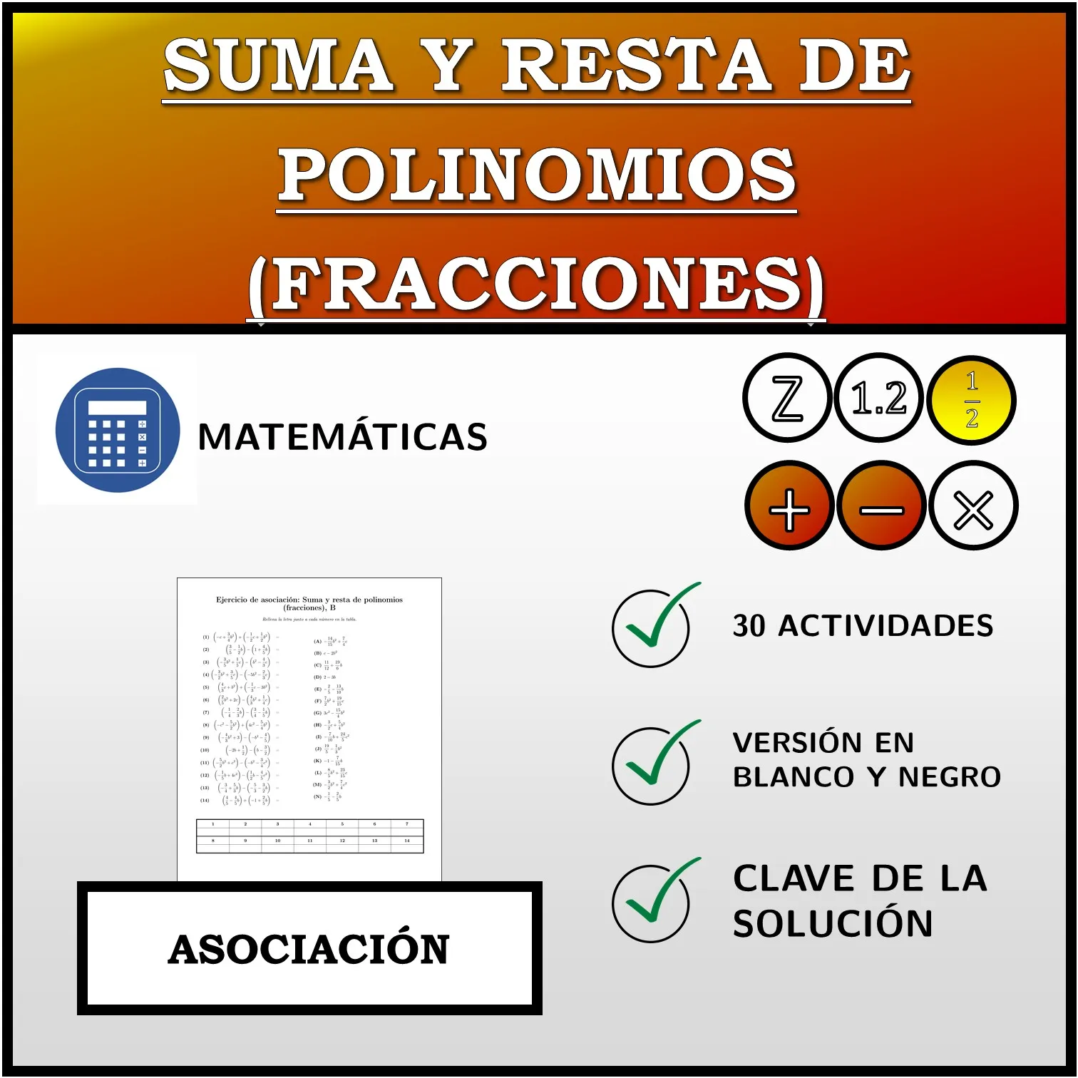 Ejercicio de asociación: Suma y resta de polinomios (fracciones)