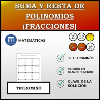 Tetrominó: Suma y resta de polinomios (fracciones)