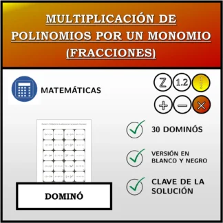Dominó: Multiplicación de polinomios por un monomio (fracciones)