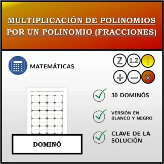 Dominó: Multiplicación de polinomios por un polinomio (fracciones)