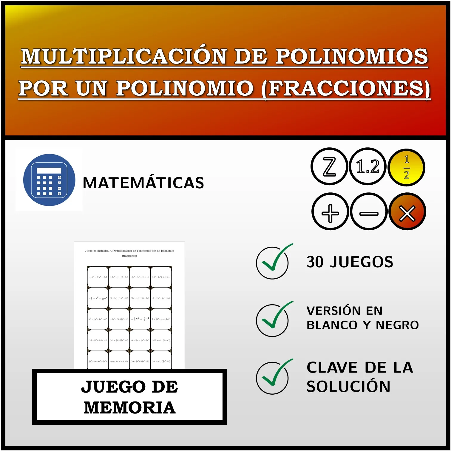 Juego de memoria: Multiplicación de polinomios por un polinomio (fracciones)