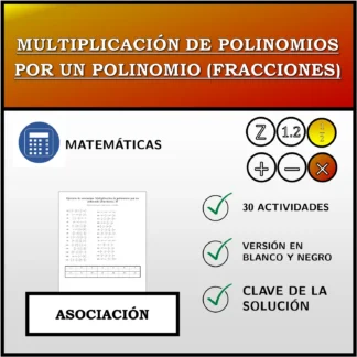 Ejercicio de asociación: Multiplicación de polinomios por un polinomio (fracciones)