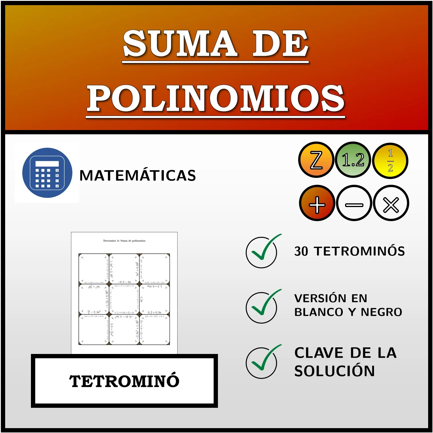 Tetrominó: Suma de polinomios