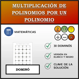 Dominó: Multiplicación de polinomios por un polinomio