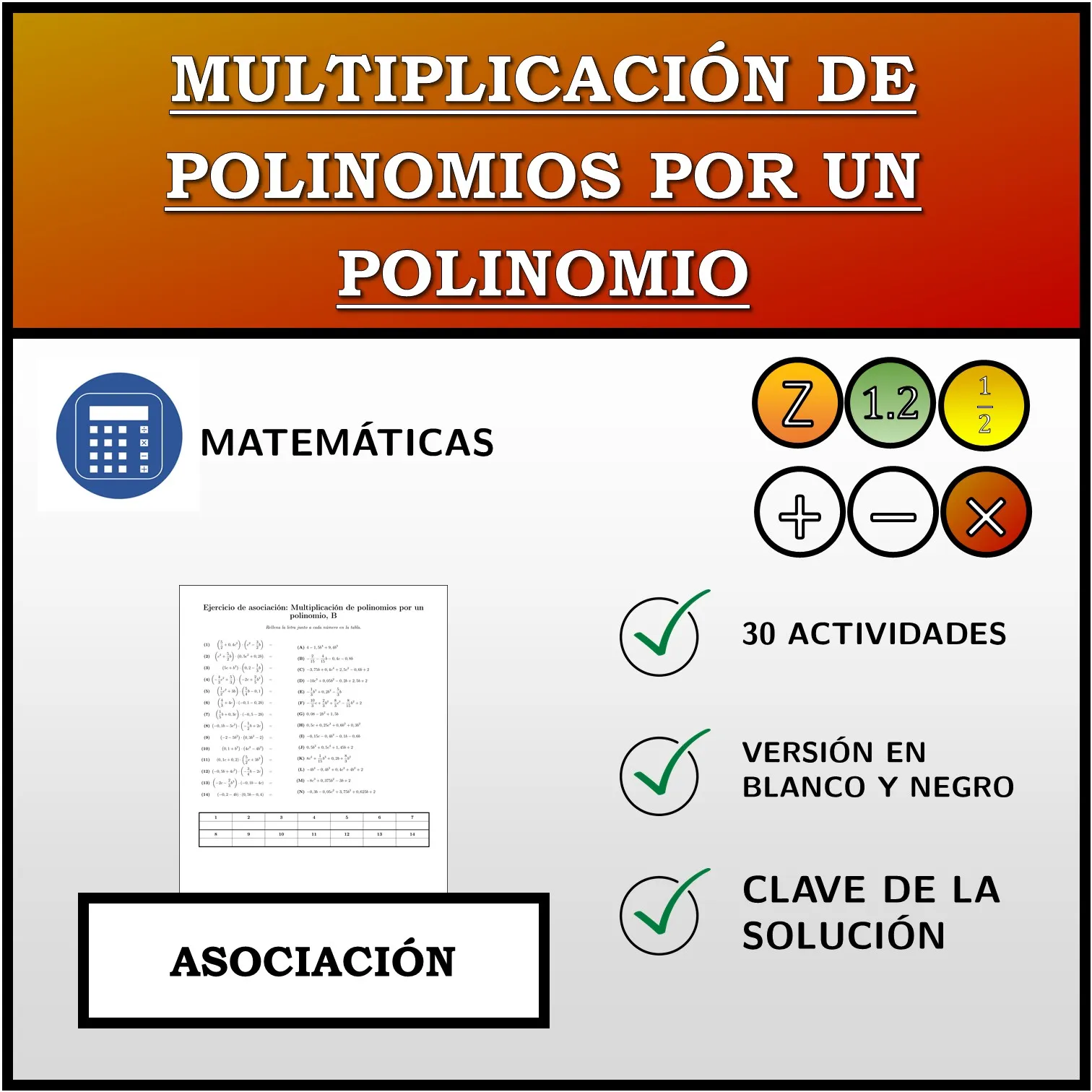 Ejercicio de asociación: Multiplicación de polinomios por un polinomio