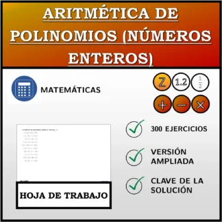 Hoja de trabajo: Aritmética de polinomios (números enteros)