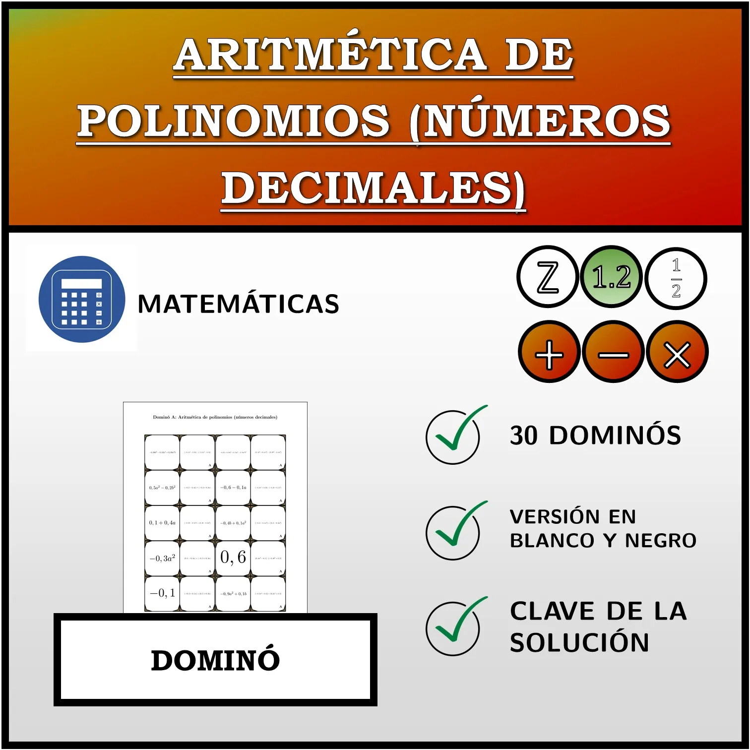 Dominó: Aritmética de polinomios (números decimales)