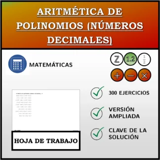 Hoja de trabajo: Aritmética de polinomios (números decimales)