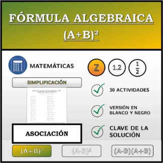 Ejercicio de asociación: Fórmula algebraica (A+B)², simplificación (números enteros)
