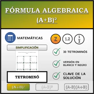Tetrominó: Fórmula algebraica (A+B)², simplificación (números enteros)