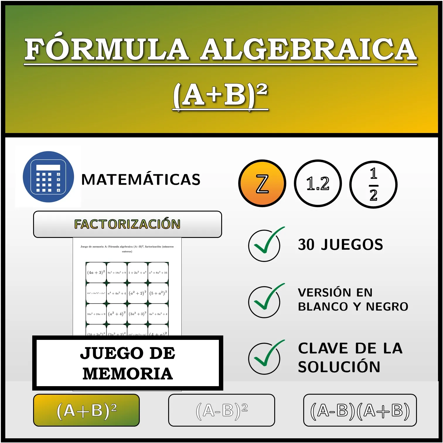 Juego de memoria: Fórmula algebraica (A+B)², factorización (números enteros)