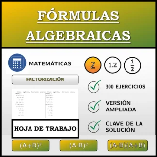Hoja de trabajo: Fórmulas algebraicas, factorización (números enteros)