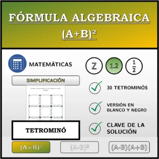 Tetrominó: Fórmula algebraica (A+B)², simplificación (números decimales)