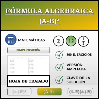 Hoja de trabajo: Fórmula algebraica (A-B)², simplificación (números decimales)