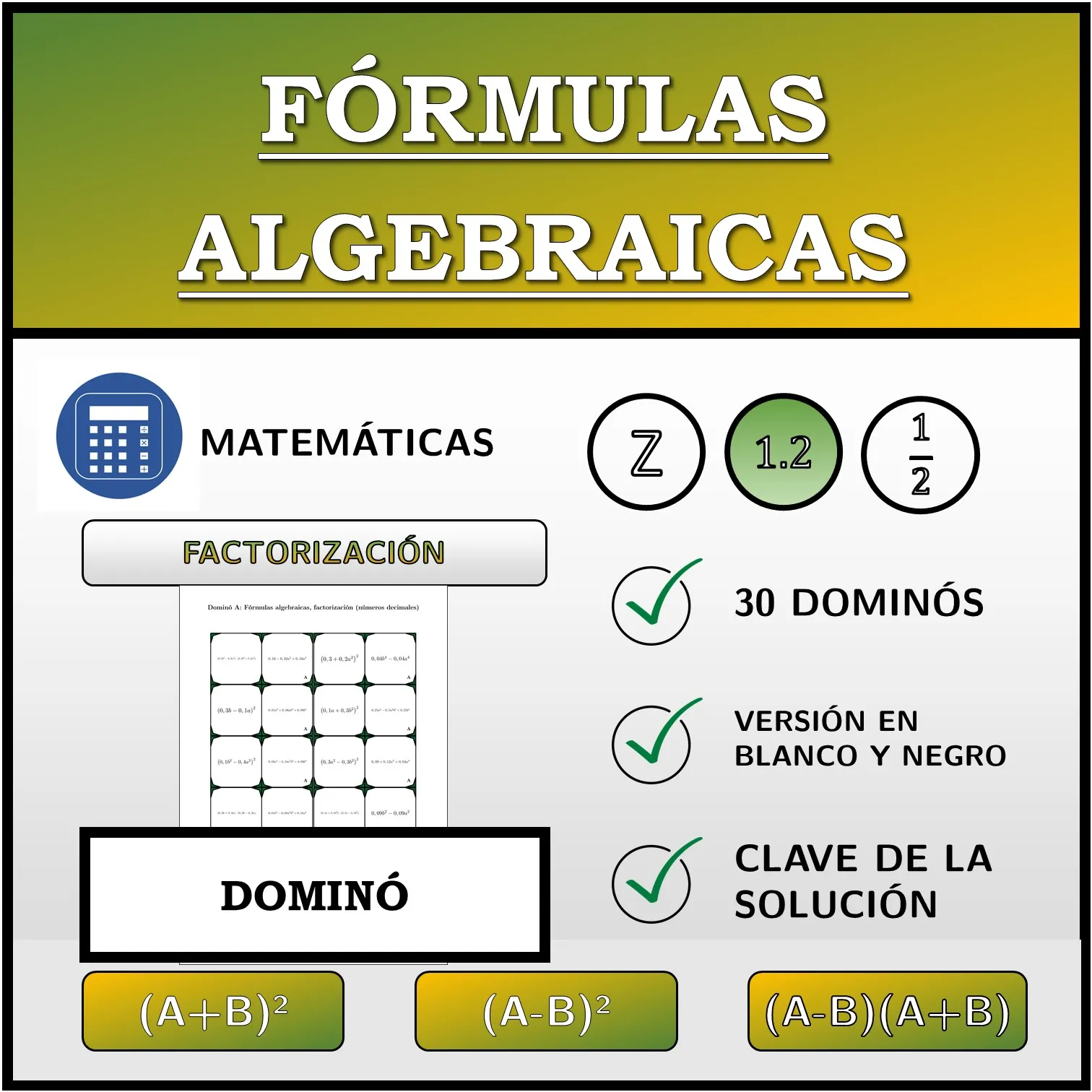 Dominó: Fórmulas algebraicas, factorización (números decimales)