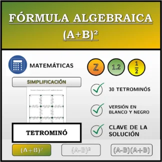 Tetrominó: Fórmula algebraica (A+B)², simplificación (fracciones)