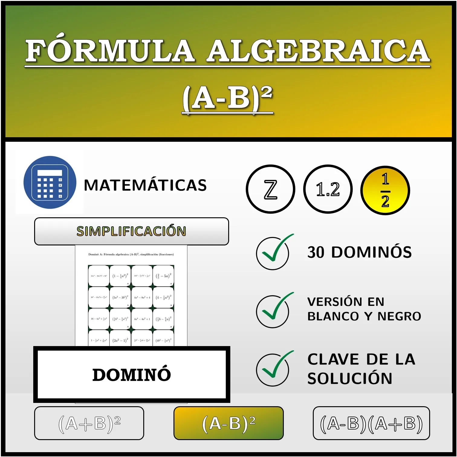 Dominó: Fórmula algebraica (A-B)², simplificación (fracciones)