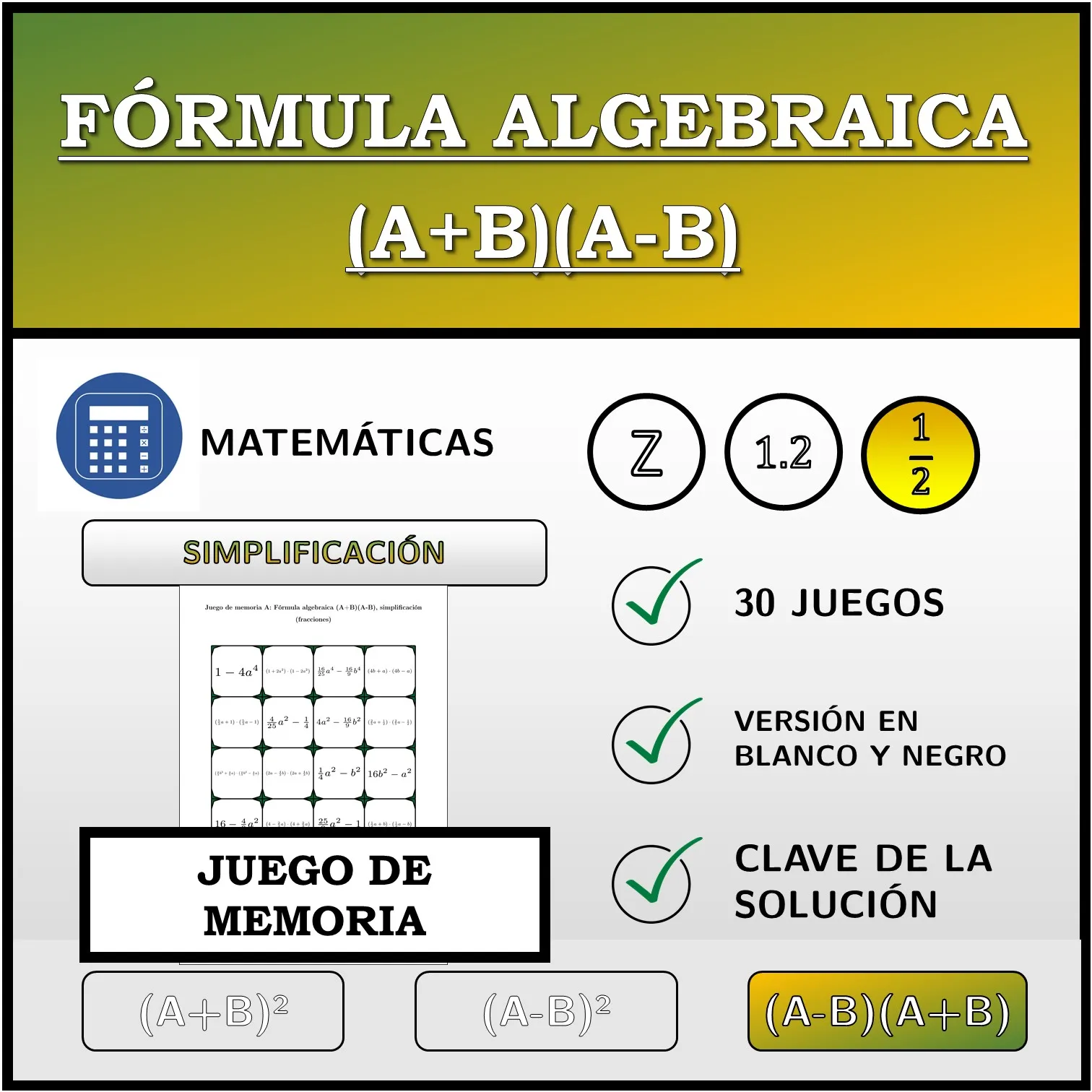 Juego de memoria: Fórmula algebraica (A+B)(A-B), simplificación (fracciones)