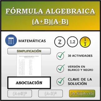 Ejercicio de asociación: Fórmula algebraica (A+B)(A-B), simplificación (fracciones)