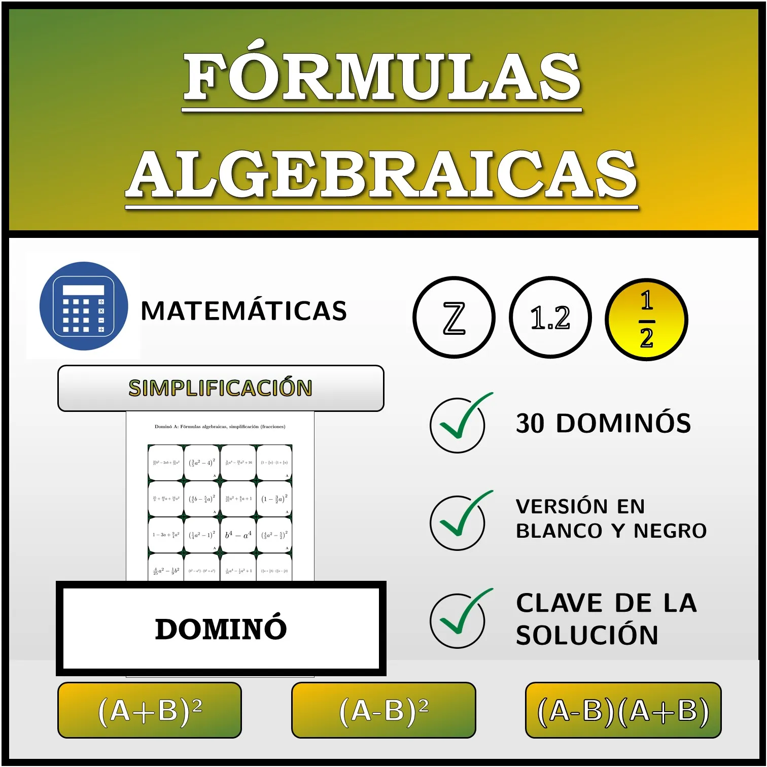 Dominó: Fórmulas algebraicas, simplificación (fracciones)