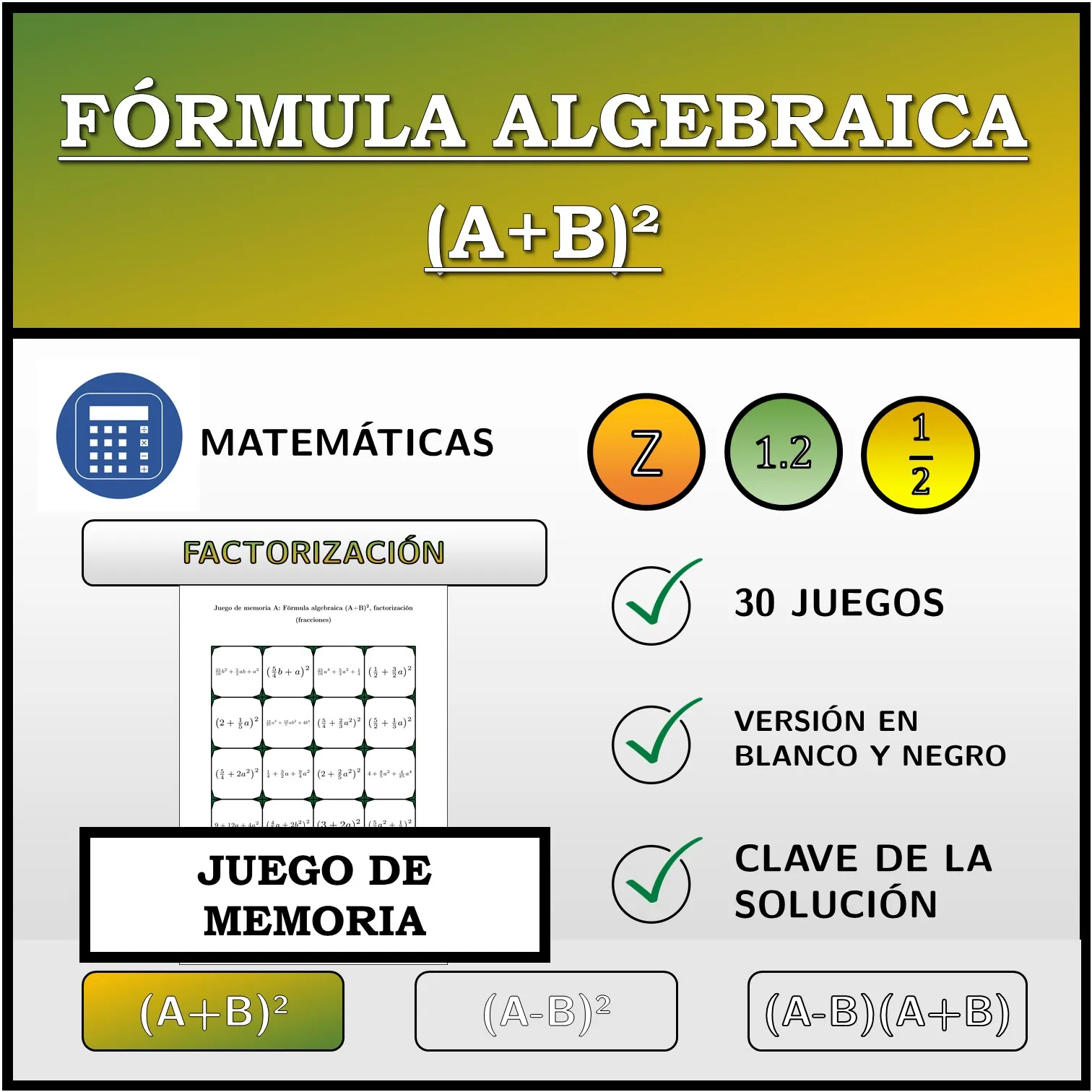 Juego de memoria: Fórmula algebraica (A+B)², factorización (fracciones)