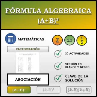 Ejercicio de asociación: Fórmula algebraica (A+B)², factorización (fracciones)