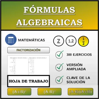 Hoja de trabajo: Fórmulas algebraicas, factorización (fracciones)