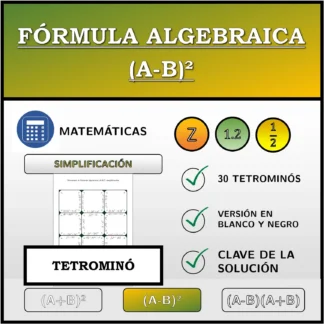 Tetrominó: Fórmula algebraica (A-B)², simplificación