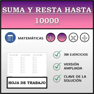 Hoja de trabajo: Suma y resta hasta 10000