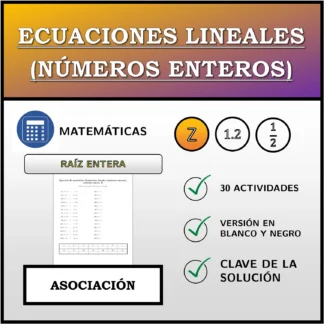 Ejercicio de asociación: Ecuaciones lineales (números enteros), solución entera