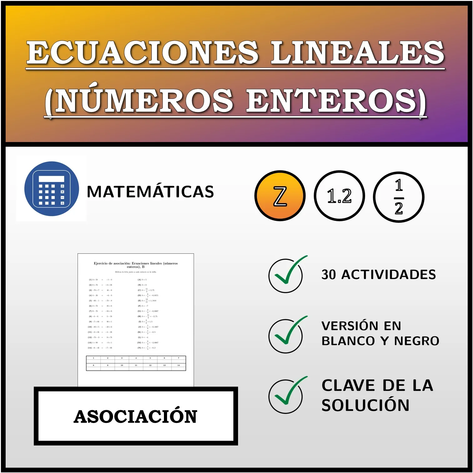 Ejercicio de asociación: Ecuaciones lineales (números enteros)